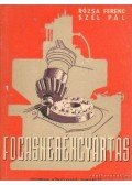 Rózsa Ferenc- Szél Pál - Fogaskerékgyártás