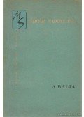 Mihail Sadoveanu - A balta