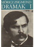 Móricz Zsigmond - Drámák I.