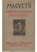 Móricz Zsigmond - Magvető Móricz Zsigmond antológiája