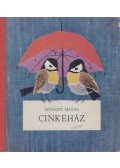 Donászy Magda - Cinkeház