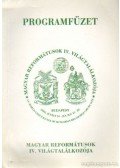 Pápai Szabó György - Programfüzet Magyar Reformátusok IV. világtalálkozója