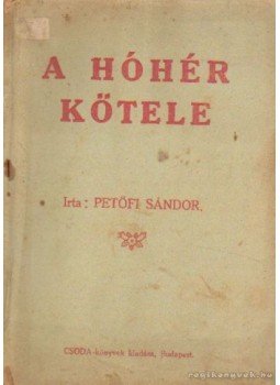 Petőfi Sándor - A hóhér kötele Petőfi Sándor - A hóhér kötele, Budapest 0 antikvár könyv
