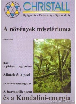 Dusza Gabriella- Lödi Ágnes- Nemeskérti Attila - Christall 1995. nyár Dusza Gabriella- Lödi Ágnes- Nemeskérti Attila - Christall 1995. nyár, Budapest 1995 antikvár könyv