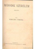 Herczeg Ferenc - Második szerelem - a bogyó-ház titka