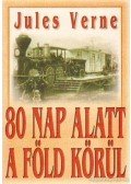 Jules Verne - 80 nap alatt a föld körül