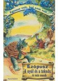 Ezópusz - A nyúl és a teknős és más mesék