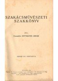 Domafalvi Dittmayer Andor - Szakácsművészeti szakkönyv