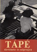 Juhász Antal - Tápé története és néprajza