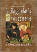 Cameron, Rondo - A világgazdaság rövid története
