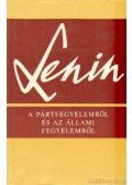 Lenin - A pártfegyelemről és az állami fegyelemről