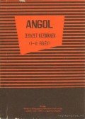 Endrődi Frigyes - Angol jegyzet kezdőknek (I-II. félév)