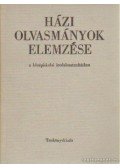 Lengyel Dénes - Házi olvasmányok elemzése a középiskolai irodalomtanításban