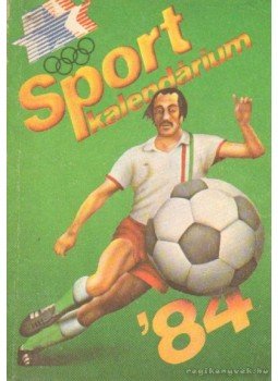 Z. Vincze György - Sportkalendárium '84 Z. Vincze György - Sportkalendárium '84, Budapest 1984 antikvár könyv