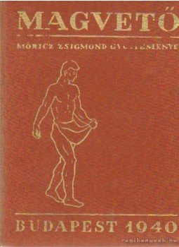 Móricz Zsigmond - Magvető Móricz Zsigmond - Magvető, Budapest 1940 antikvár könyv