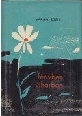 Várnai Zseni - Fényben, viharban