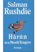 Salman Rushdie - Hárún és a Mesék Tengere