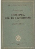 Komondy Zoltán dr. - Gőzgépek, gőz- és gázturbinák II. rész