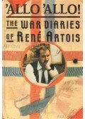 Croft, David,Lloyd, Jeremy - 'Allo 'Allo! - The War Diaries of René Artois