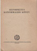  - Református konfirmációi könyv