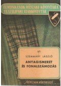 Szemmáry László - Anyagismeret és fonalszámozás