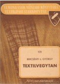 Bercsényi L. György - Textilvegytan