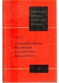 Lenin - A szociáldemokrácia két taktikája a demokratikus forradalomban
