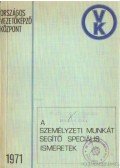 Murányi Mihály - A személyzeti munkát segítő speciális ismeretek