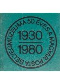 Simon Tamás - 50 éves a Magyar Posta bélyegmúzeuma 1930-1980 (mini)