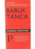 Bandjópádhjája, Manik - Bábuk tánca