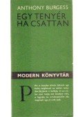 Anthony Burgess - Egy tenyér ha csattan