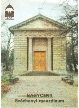 Dercsényi Balázs - Nagycenk - Széchenyi-mauzóleum Dercsényi Balázs - Nagycenk - Széchenyi-mauzóleum, 1989 antikvár könyv