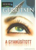 Tess Gerritsen - A gyanúsított