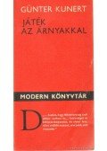 Kunert, Günter - Játék az árnyakkal