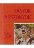 Gyáros László - Húsz éves a Lányok, Asszonyok (mini)