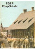 Köböl Vera - Eger - Püspöki vár