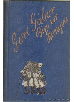 Göre Gábor - Kátsa Göre Gábor - Kátsa, Budapest 1925 antikvár könyv