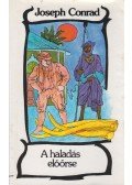 Joseph Conrad - A haladás előőrse