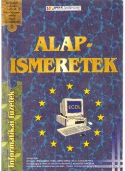 Bártfai Barnabás - Alapismeretek Bártfai Barnabás - Alapismeretek, Budapest 2000 antikvár könyv