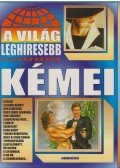 Kriston Endre,Bolyki Tamás - A világ leghíresebb kémei