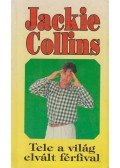 Jackie Collins - Tele a világ elvált férfival