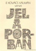 E. Kovács Kálmán - Jel a porban