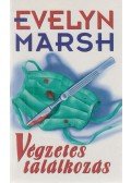 Evelyn Marsh - Végzetes találkozás