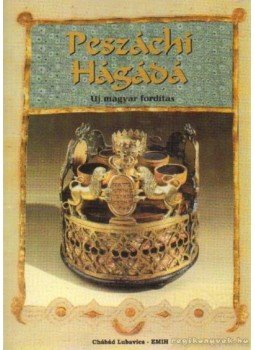 - Az őrködés éjszakája - Peszáchi Hágádá - Az őrködés éjszakája - Peszáchi Hágádá, Budapest 2006 antikvár könyv
