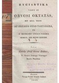 Csorba József - Hygiastika vagy is orvosi oktatás