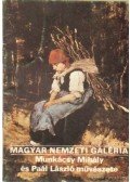 Jávor Anna - Magyar Nemzeti Galéria - Munkácsy Mihály és Paál László művészete