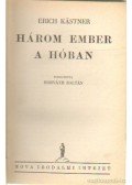 Erich Kästner - Három ember a hóban