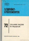 Marton Lajos - Villamos rajzok és rajzelemek
