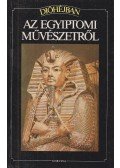 Conti, Flavio - Dióhéjban az egyiptomi művészetről