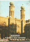 Rappai Zsuzsa - Budapest - A Dohány utcai zsinagóga